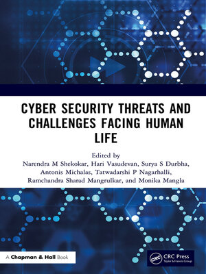 cover image of Cyber Security Threats and Challenges Facing Human Life